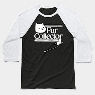 Fur Collector Baseball T-Shirt